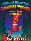 The Curse of the Campfire Weenies@